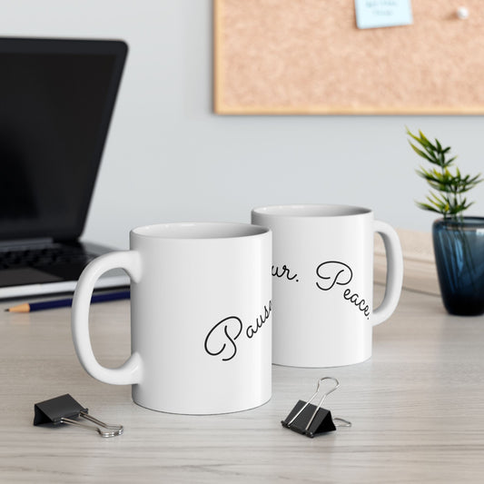 Minimalist “Pause. Pour. Peace.” coffe cup